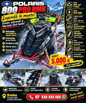 snowmobile Polaris Pro Rmk pret 5000 euro in Oradea