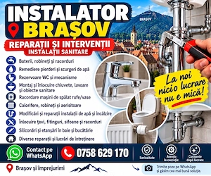 Instalator Brașov   Reparații sanitare   Intervenții după program și weekend