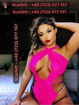 Scarlett - Ne putem vedea la mine sau ma pot deplasa la tine 