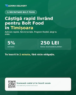 Angajăm curieri Bolt Food Timișoara   comision 5%, activare rapidă