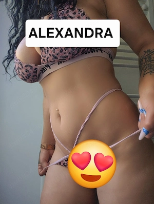 Alexandra o escorta de vis !!!!
