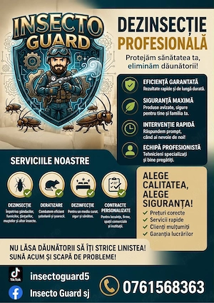 Dezinsectie & Deratizare Profesionala | INSECTO GUARD | Scapa Garantat de Daunatori!