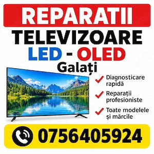 Reparatii televizoare LED-LCD-Oled. Galati