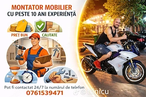 Montator mobilier cu peste 10 ani experienta in domeniul calitate si pret accesibil 