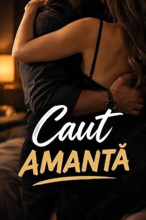 Caut o amantă pentru o poveste discreta