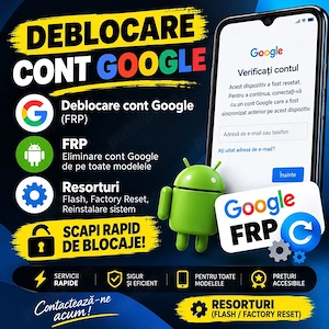 Deblocari cont google FRP multimarca