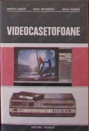 Carte - Videocasetofoane (ed. Tehnica)_Colectia Cristal