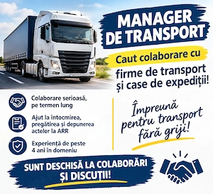 MANAGER DE TRANSPORT MARFĂ ATESTAT ARR    Caut firme de transport și case de expediții