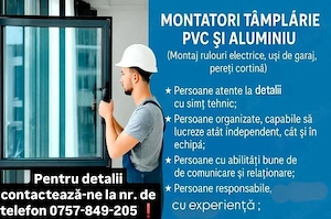 ANGAJAM  montatori tamplarie PVC  ALUMINIU.