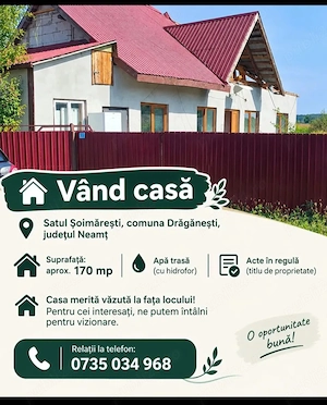 Vând casă în satul  Soimaresti comuna Draganesti județul Neamt