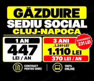GĂZDUIRE Sediu SOCIAL Cluj-Napoca   370 lei an   100% online