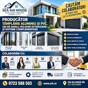 Colaborare vânzări tâmplărie PVC și aluminiu, rulouri exterioare, usi de garaj.