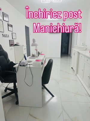 Închiriez post Manichiură în Bacău  - imagine 2