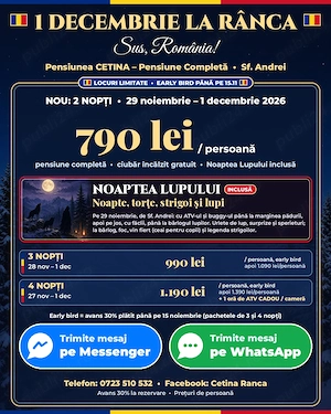 1 Decembrie la Rânca   2 nopți, 790 lei persoană, Noaptea Lupului inclusă - imagine 2