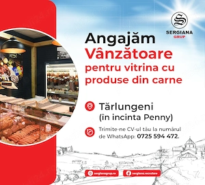 Angajăm vânzătoare la vitrina de produse din carne -Tarlungeni -BV
