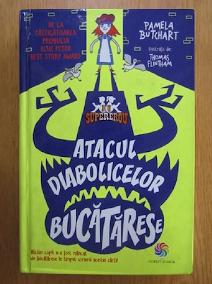 Pamela Butchart - Atacul diabolicelor bucatarese , 2017 Corint Junior